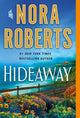 Book cover of: Hideaway. By: Nora Roberts