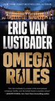 Book cover of: Omega Rules. By: Eric Van Lustbader