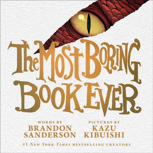 Book cover of: Most Boring Book Ever
