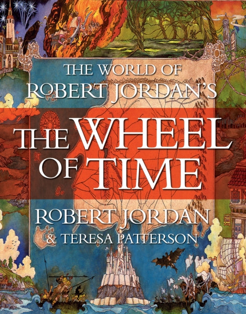 Book cover of: World of Robert Jordan's The Wheel of Time. By: Robert Jordan