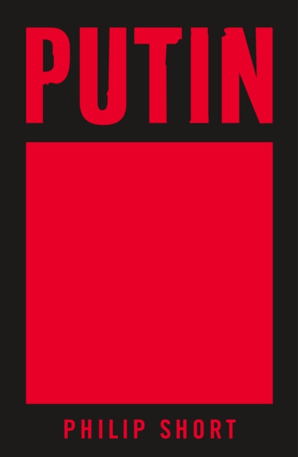 Book cover of: Putin. By: Philip Short