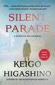 Book cover of: Silent Parade. By: Keigo Higashino