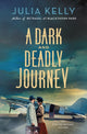 Book cover of: Dark and Deadly Journey