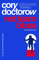 Book cover of: Red Team Blues. By: Cory Doctorow