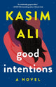 Book cover of: Good Intentions. By: Kasim Ali