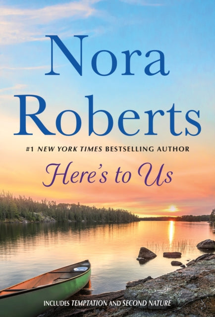 Book cover of: Here's to Us. By: Nora Roberts