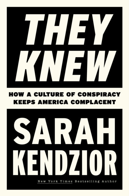Book cover of: They Knew. By: Sarah Kendzior