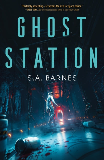 Book cover of: Ghost Station. By: S. A. Barnes