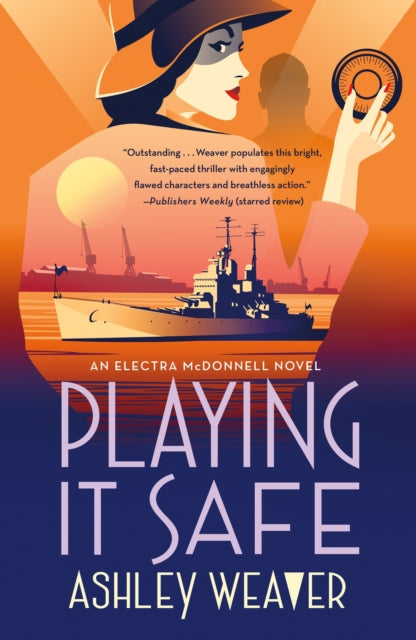 Book cover of: Playing It Safe. By: Ashley Weaver