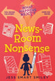 Book cover of: What Happens Next?: Newsroom Nonsense. By: Jess Smart Smiley