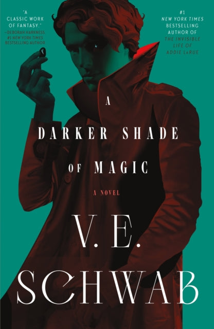 Book cover of: Darker Shade of Magic. By: V. E. Schwab