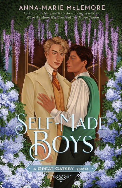 Book cover of: Self-Made Boys: A Great Gatsby Remix. By: Anna-Marie McLemore