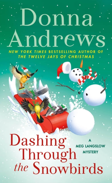 Book cover of: Dashing Through the Snowbirds. By: Donna Andrews