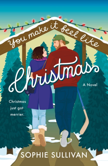Book cover of: You Make It Feel Like Christmas