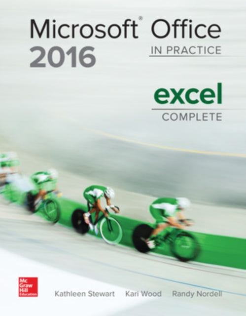Book cover of: MICROSOFT OFFICE EXCEL 2016 COMPLETE: IN PRACTICE. By: Kathleen Stewart