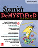Book cover of: Spanish Demystified, Premium. By: Jenny Petrow