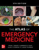 Book cover of: Atlas of Emergency Medicine. By: Alan B. Storrow