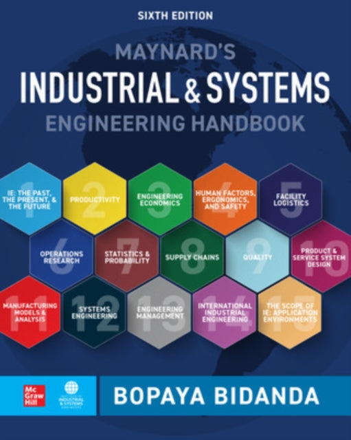Book cover of: Maynard's Industrial and Systems Engineering Handbook, Sixth Edition. By: Bopaya Bidanda