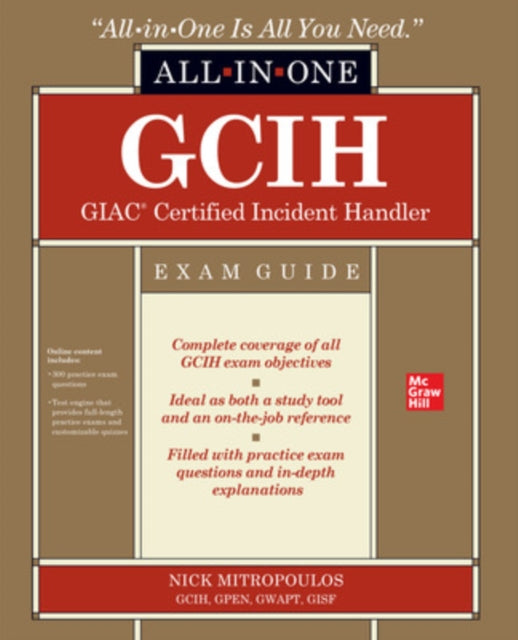Book cover of: GCIH GIAC Certified Incident Handler All-in-One Exam Guide. By: Nick Mitropoulos