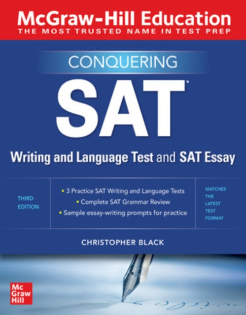 Book cover of: McGraw-Hill Education Conquering the SAT Writing and Language Test and SAT Essay, Third Edition. By: Christopher Black