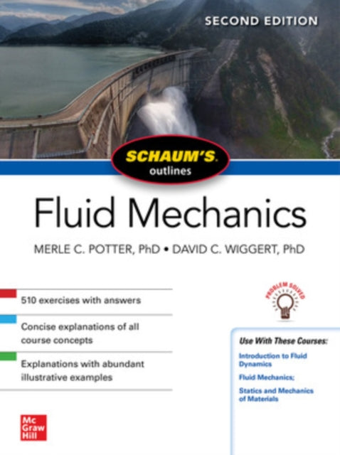 Book cover of: Schaum's Outline of Fluid Mechanics, Second Edition. By: Merle C. Potter