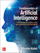 Book cover of: Fundamentals of Artificial Intelligence: Problem Solving and Automated Reasoning. By: Miroslav Kubat