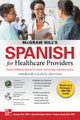Book cover of: McGraw Hill's Spanish for Healthcare Providers (with MP3 Disk), Premium Fourth Edition. By: Joanna Rios