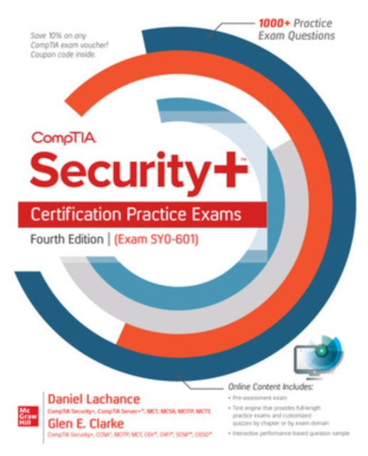 Book cover of: CompTIA Security+ Certification Practice Exams, Fourth Edition (Exam SY0-601). By: Daniel Lachance