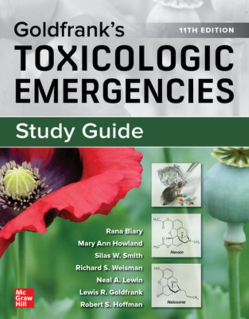 Book cover of: Study Guide for Goldfrank's Toxicologic Emergencies. By: Rana Biary