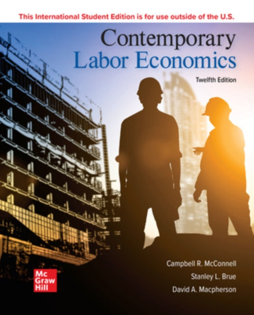 Book cover of: ISE Contemporary Labor Economics. By: McConnellCampbell