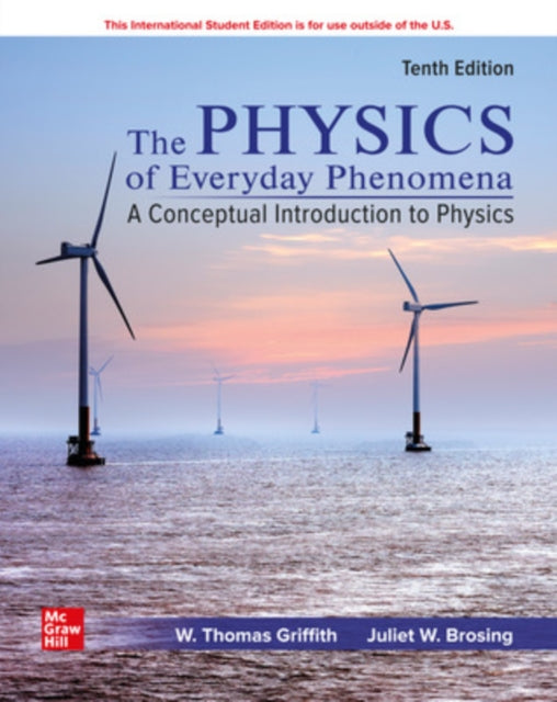 Book cover of: Physics of Everyday Phenomena ISE. By: Juliet Brosing