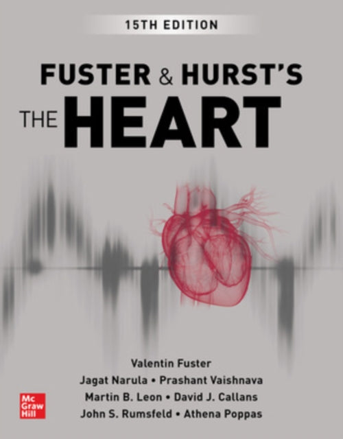 Book cover of: Fuster and Hurst's The Heart. By: Valentin Fuster