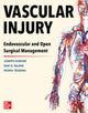 Book cover of: Vascular Injury: Endovascular and Open Surgical Management. By: Joe DuBose