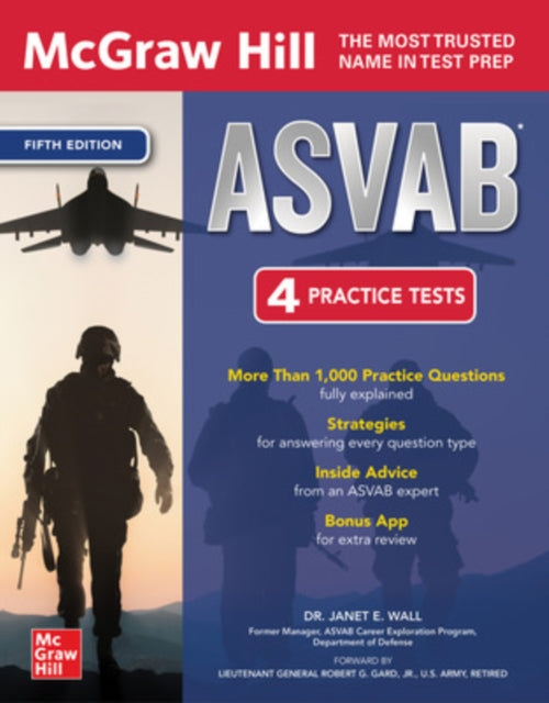 Book cover of: McGraw Hill ASVAB, Fifth Edition. By: Janet E. Wall
