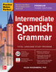 Book cover of: Practice Makes Perfect: Intermediate Spanish Grammar, Premium Third Edition. By: Gilda Nissenberg