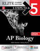 Book cover of: 5 Steps to a 5: AP Biology 2024 Elite Student Edition. By: Mark Anestis