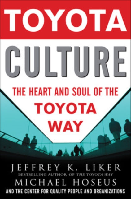 Book cover of: Toyota Culture (PB). By: Jeffrey K. Liker