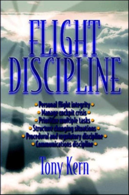 Book cover of: Flight Discipline (PB). By: Tony T. Kern