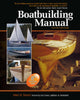 Book cover of: Boatbuilding Manual 5th Edition (PB). By: Stewart, Robert Stanley, Jr.