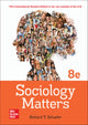 Book cover of: Sociology in Matters ISE. By: SCHAEFER