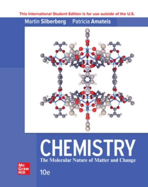 Book cover of: Chemistry: The Molecular Nature Of Matter And Change ISE. By: SILBERBERG