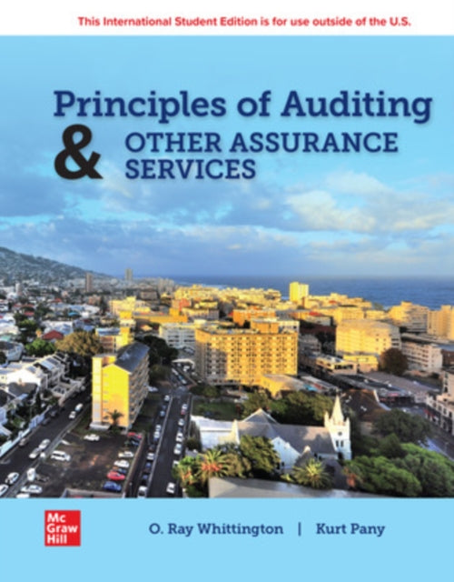 Book cover of: Principles of Auditing & Other Assurance Services: 2024 Release ISE. By: WHITTINGTON