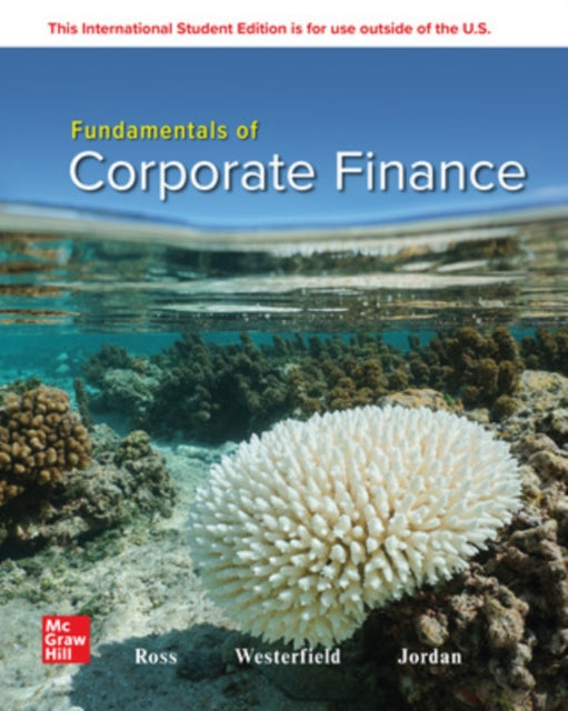 Book cover of: Fundamentals of Corporate Finance: 2024 Release ISE. By: ROSS