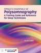 Book cover of: Spriggs's Essentials of Polysomnography: a Training Guide and Reference for Sleep Technicians. By: Lisa Endee