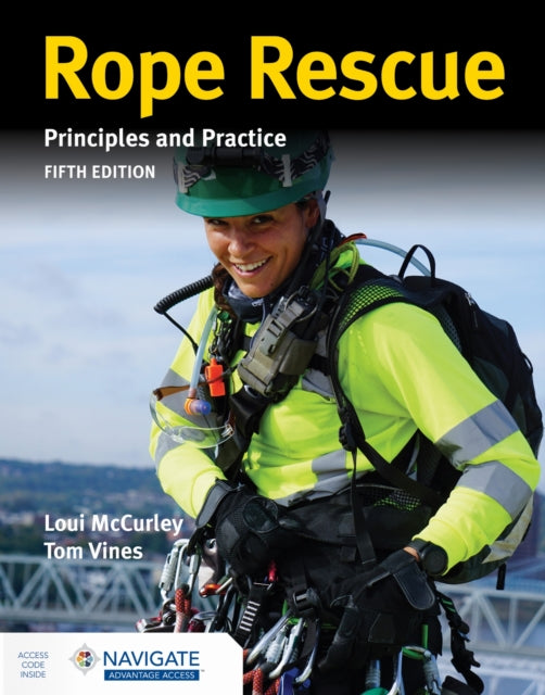 Book cover of: Rope Rescue Techniques: Principles and Practice. By: Loui McCurley