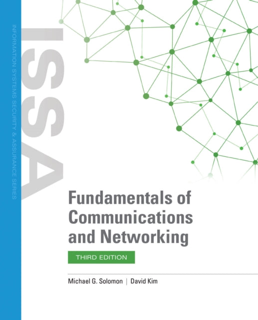 Book cover of: Fundamentals of Communications and Networking. By: Michael G. Solomon