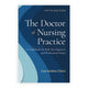 Book cover of: Doctor of Nursing Practice: a Guidebook for Role Development and Professional Issues. By: Lisa Astalos Chism