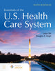 Book cover of: Essentials of the U.S. Health Care System. By: Leiyu Shi