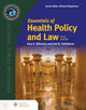 Book cover of: Essentials of Health Policy and Law. By: Sara E. Wilensky