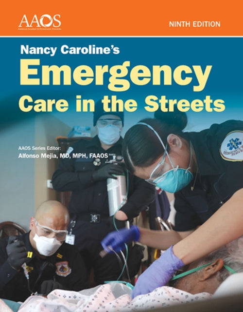 Book cover of: Nancy Caroline's Emergency Care in the Streets Advantage Package and Workbook. By: Aaos